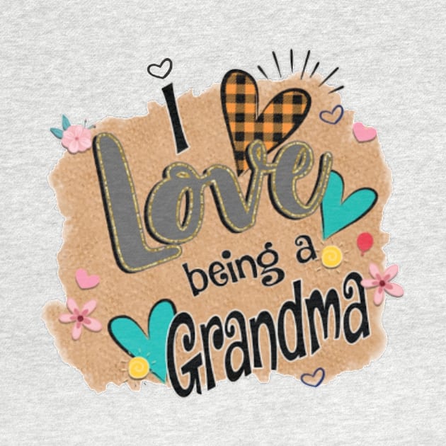 Womens I Love Being A Grandma Heart Mother's Day Gift by BestFamilyTee